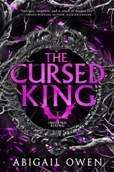Book cover of The Cursed King by Abigail Owen