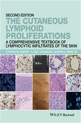 Book cover of The Cutaneous Lymphoid Proliferations (2nd ed.) by Cynthia M. Magro