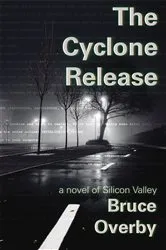 Book cover of The Cyclone Release by Bruce Overby