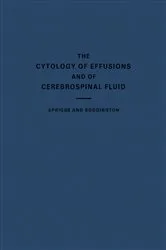 Book cover of The Cytology of Effusions (2nd ed.) by A. I. Spriggs