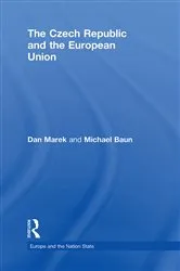 Book cover of The Czech Republic and the European Union by Dan Marek