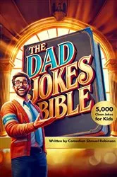 Book cover of The Dad Jokes Bible by Shmuel Robinson