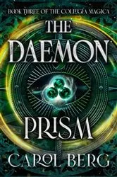 Book cover of The Daemon Prism by Carol Berg