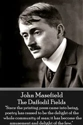 Book cover of The Daffodil Fields by John Masefield