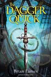 Book cover of The Dagger Quick by Brian Eames