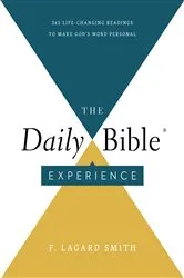 Book cover of The Daily Bible Experience by F. LaGard Smith