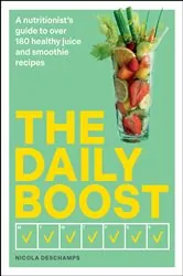 Book cover of The Daily Boost by Nicola Deschamps