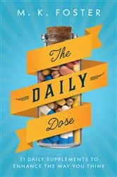 Book cover of The Daily Dose by M. K. Foster
