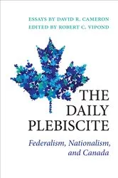Book cover of The Daily Plebiscite by Cameron, David, R.