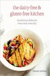 Book cover of The Dairy-Free & Gluten-Free Kitchen by Denise Jardine