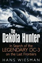 Book cover of The Dakota Hunter by Hans Wiesman