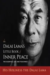 Book cover of The Dalai Lama's Little Book of Inner Peace by Dalai Lama