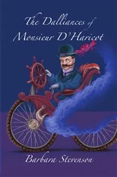 Book cover of The Dalliances of Monsieur D'Haricot by Barbara Stevenson
