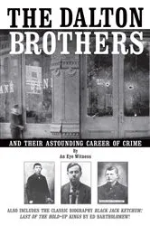 Book cover of The Dalton Brothers by An Eye Witness