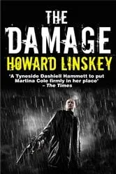Book cover of The Damage by Howard Linskey