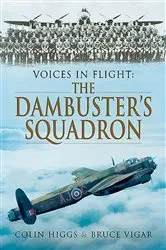Book cover of The Dambuster's Squadron by Colin Higgs