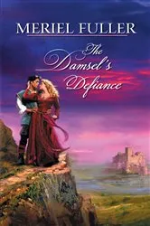 Book cover of The Damsel's Defiance by Unknown