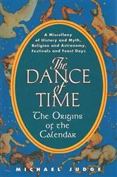Book cover of The Dance of Time by Michael Judge