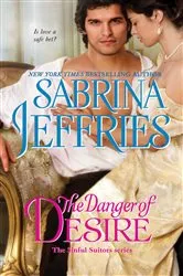Book cover of The Danger of Desire by Sabrina Jeffries