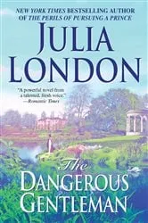 Book cover of The Dangerous Gentleman by Julia London