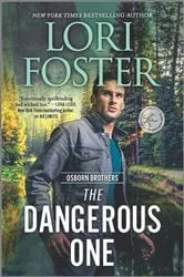 Book cover of The Dangerous One by Lori Foster