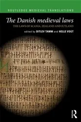 Book cover of The Danish Medieval Laws by Ditlev Tamm