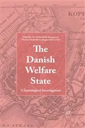 Book cover of The Danish Welfare State by Jørgen Elm Larsen