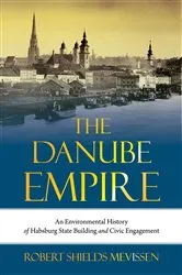Book cover of The Danube Empire by Unknown