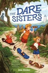 Book cover of The Dare Sisters by Jess Rinker