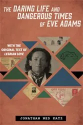 Book cover of The Daring Life and Dangerous Times of Eve Adams by Unknown