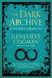 Book cover of The Dark Archive by Genevieve Cogman
