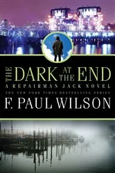 Book cover of The Dark at the End by F. Paul Wilson