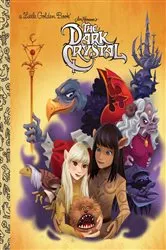 Book cover of The Dark Crystal (Little Golden Book) by Jocelyn Lange