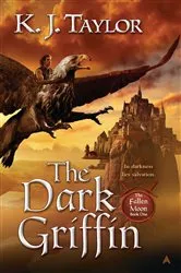 Book cover of The Dark Griffin by K. J. Taylor