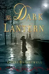 Book cover of The Dark Lantern by Gerri Brightwell