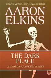 Book cover of The Dark Place by Aaron Elkins