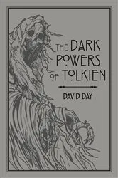 Book cover of The Dark Powers of Tolkien by David Day