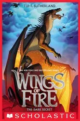 Book cover of The Dark Secret (Wings of Fire #4) by Tui T. Sutherland