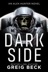 Book cover of The Dark Side: Alex Hunter 9 by Greig Beck