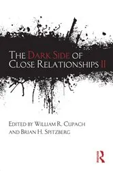 Book cover of The Dark Side of Close Relationships II by Unknown