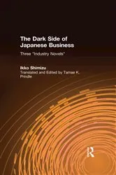 Book cover of The Dark Side of Japanese Business by Ikko Shimizu