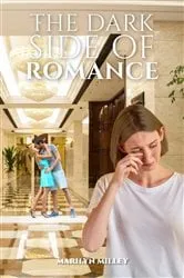Book cover of The Dark Side of Romance by Unknown
