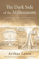 Book cover of The Dark Side of the Millennium by Arthur Lewis
