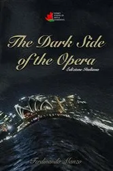 Book cover of The Dark Side of the Opera by Ferdinando Manzo