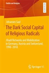 Book cover of The Dark Social Capital of Religious Radicals by Johannes Saal