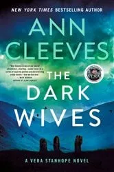 Book cover of The Dark Wives by Ann Cleeves