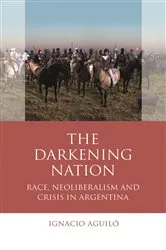 Book cover of The Darkening Nation by Ignacio Aguiló