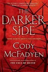 Book cover of The Darker Side by Cody McFadyen