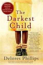 Book cover of The Darkest Child by Delores Phillips