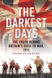 Book cover of The Darkest Days by Douglas Newton